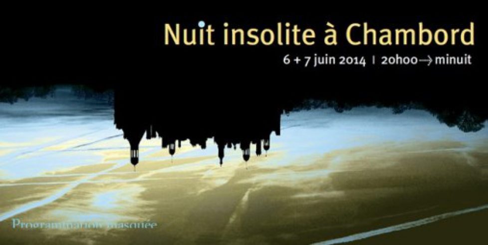 Nuit insolite au château de Chambord