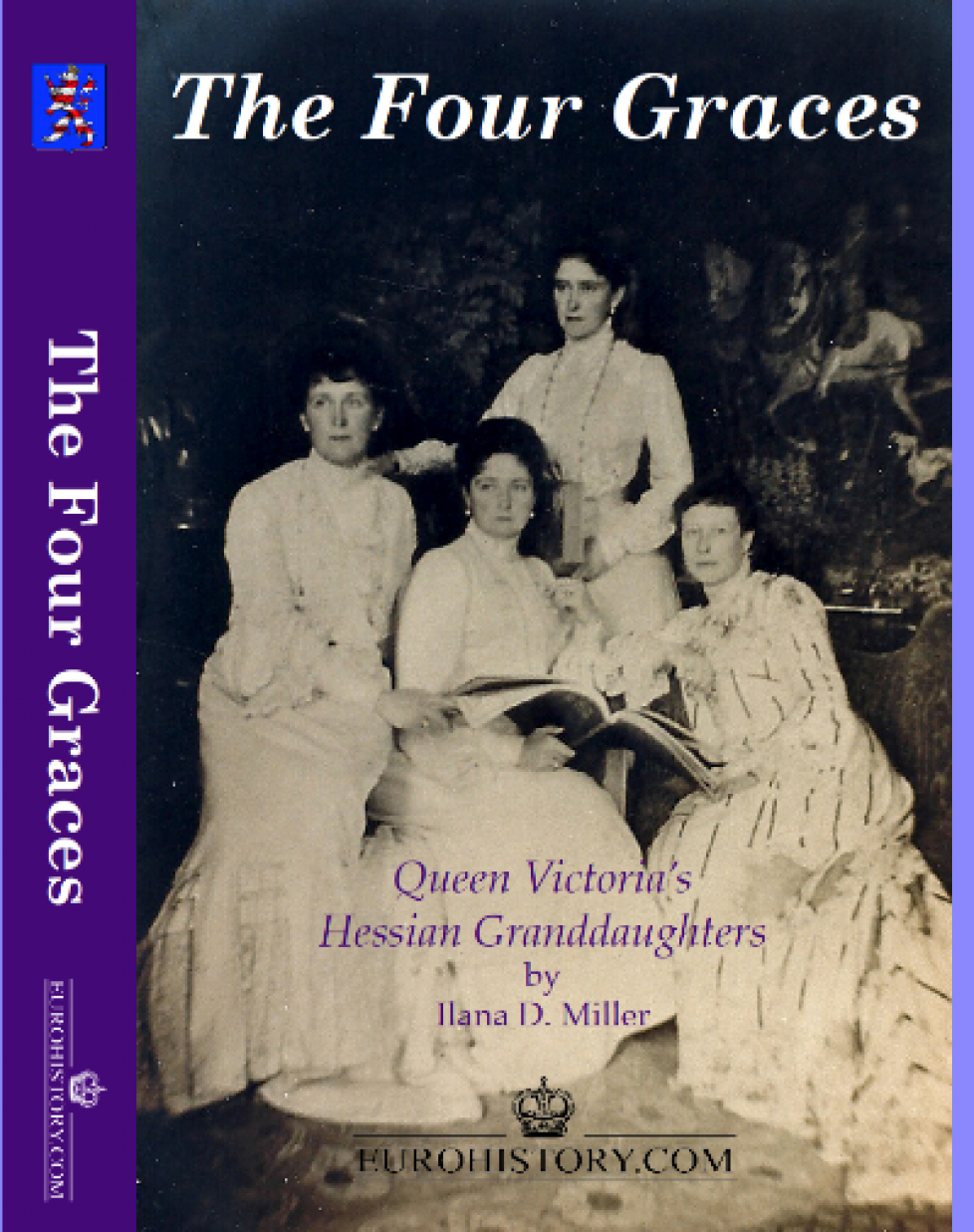 Livre « The four graces. Queen Victoria’s Hessian granddaughters »