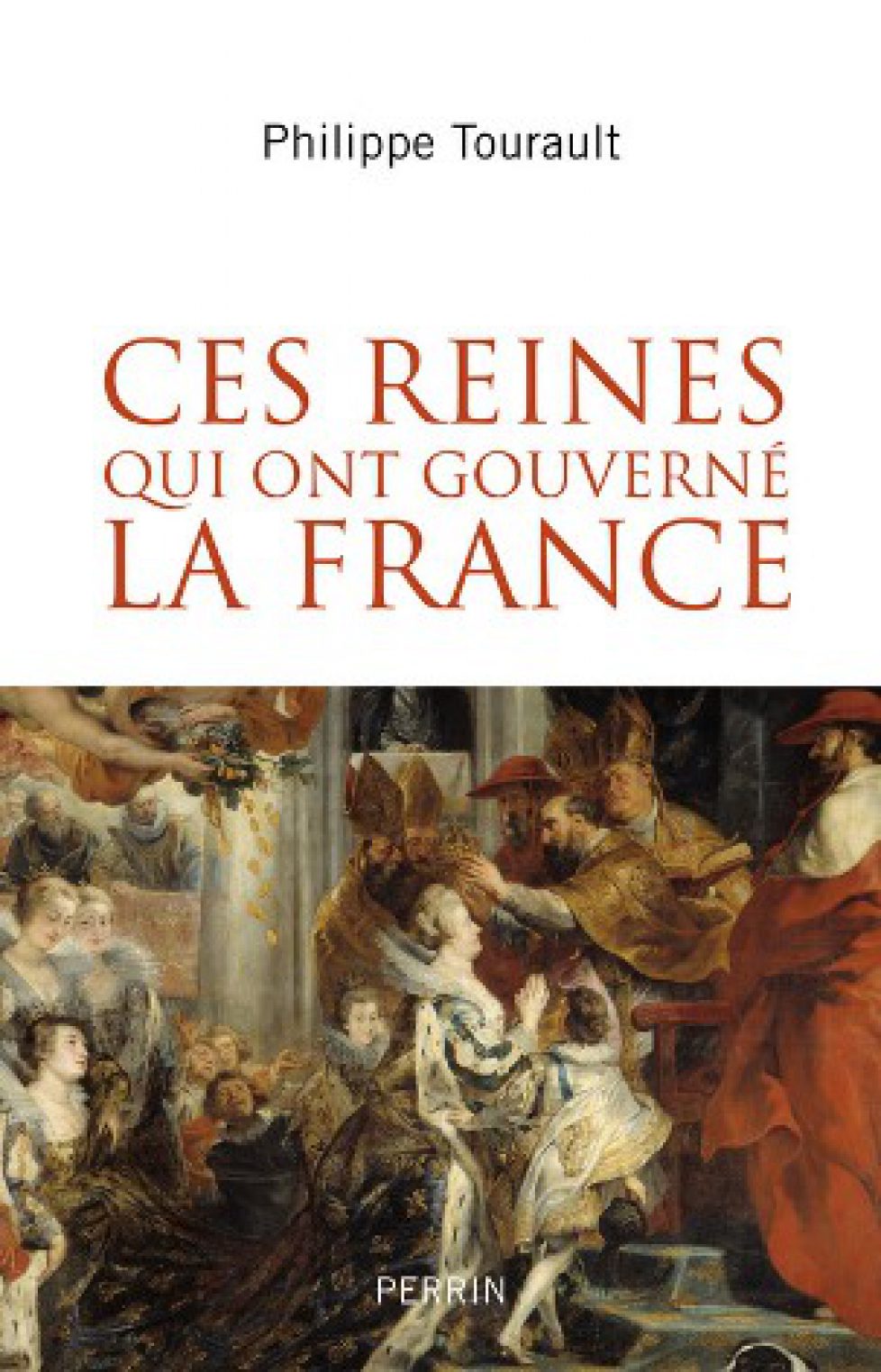 Livre « Ces reines qui ont gouverné la France »