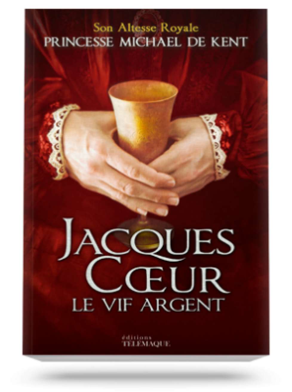 Livre « Jacques Cœur. Le vif argent »