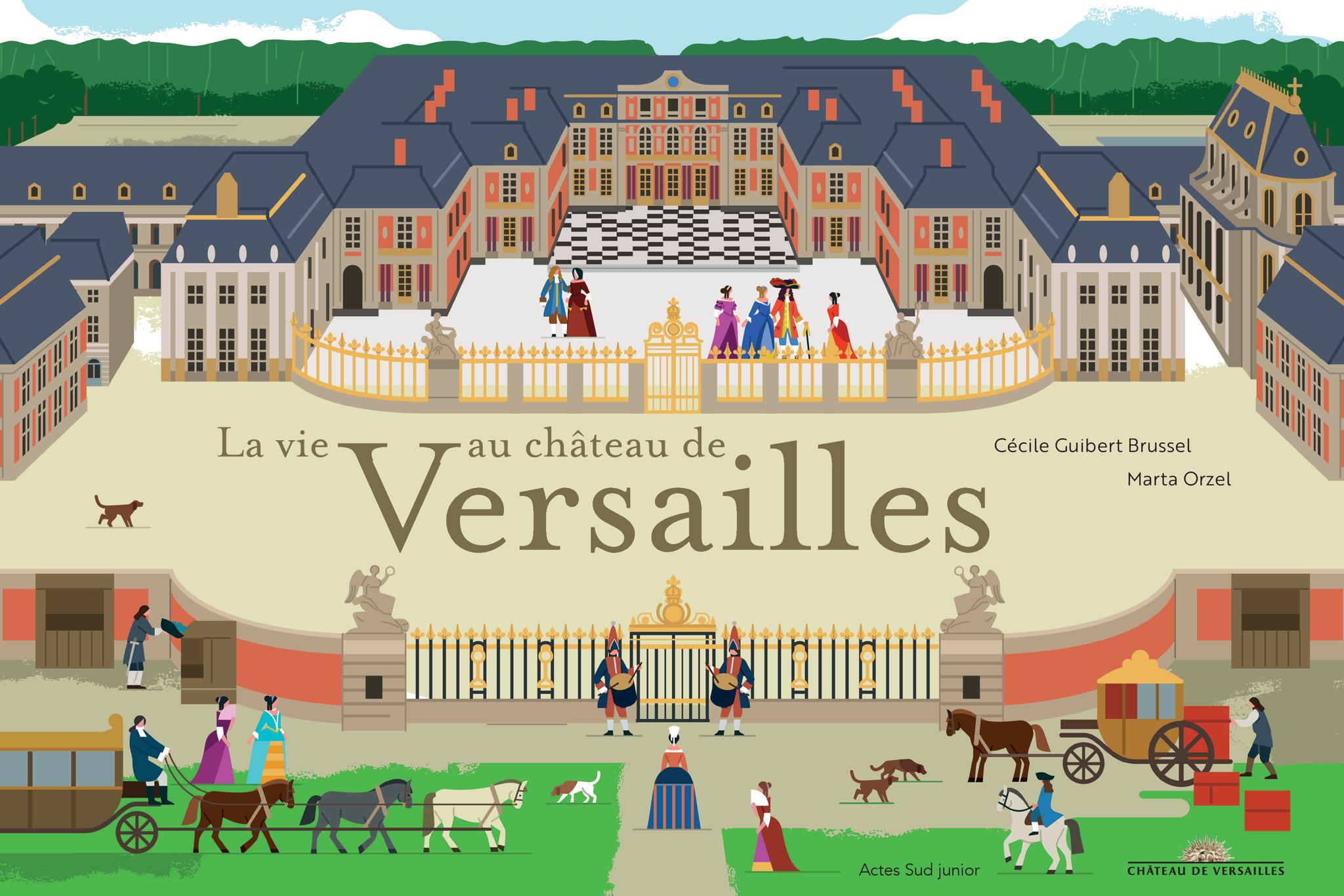 Livre « La vie au château de Versailles » – Noblesse & Royautés