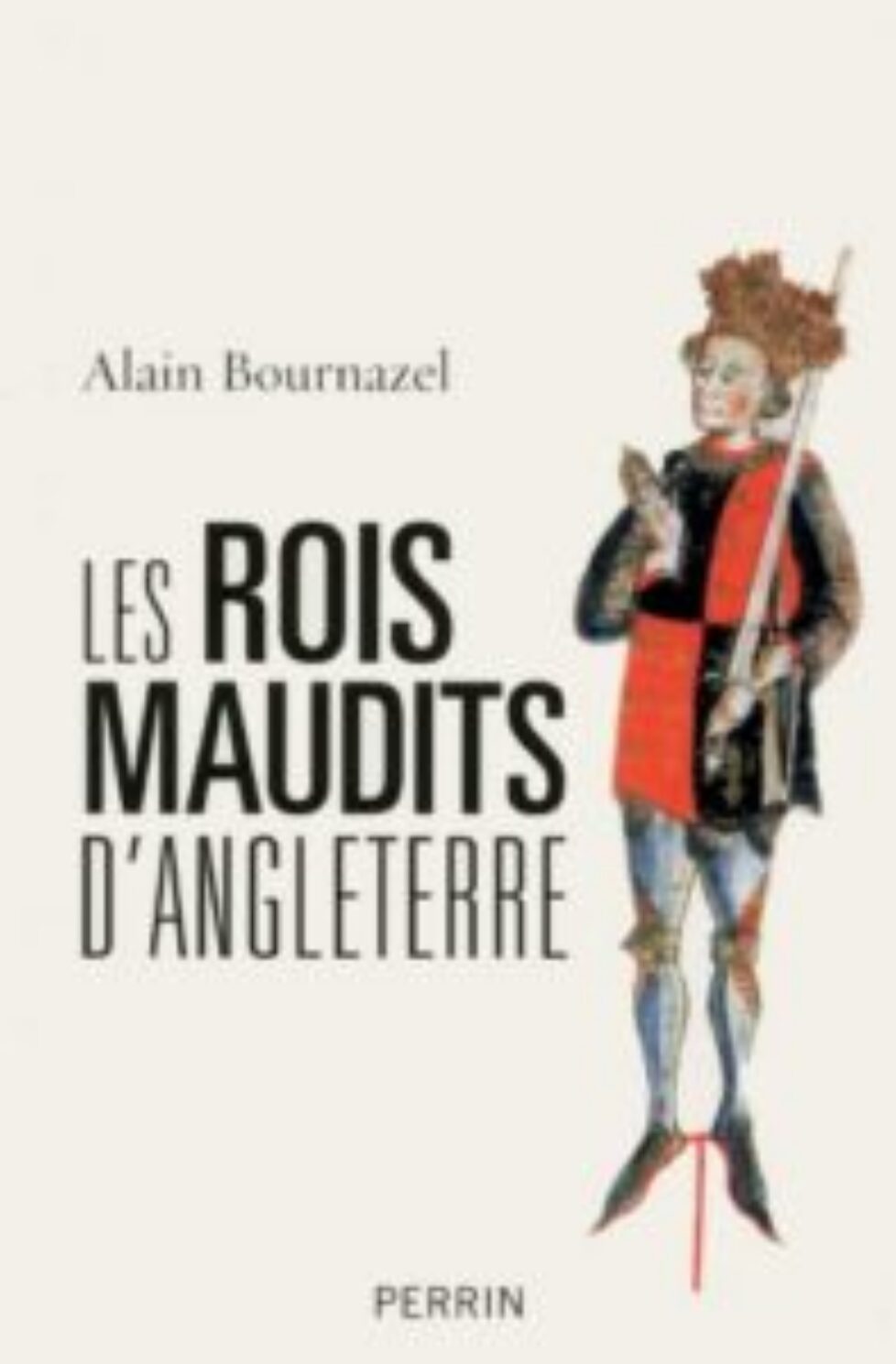 Livre « Les rois maudits d&rsquo;Angleterre »
