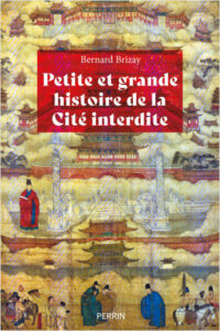 Livre « Petite et grande histoire de la Cité interdite »